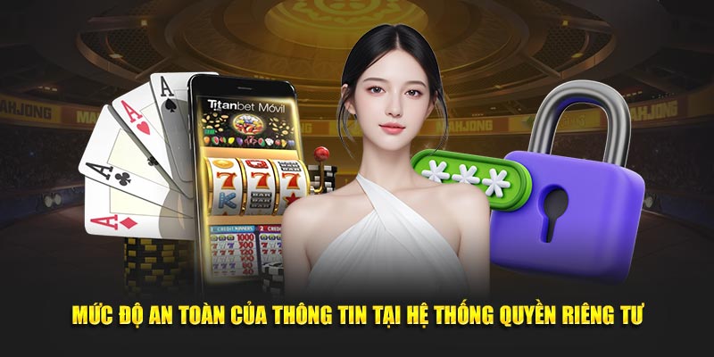 muc do an toan cua thong tin tai he thong quyen rieng tu